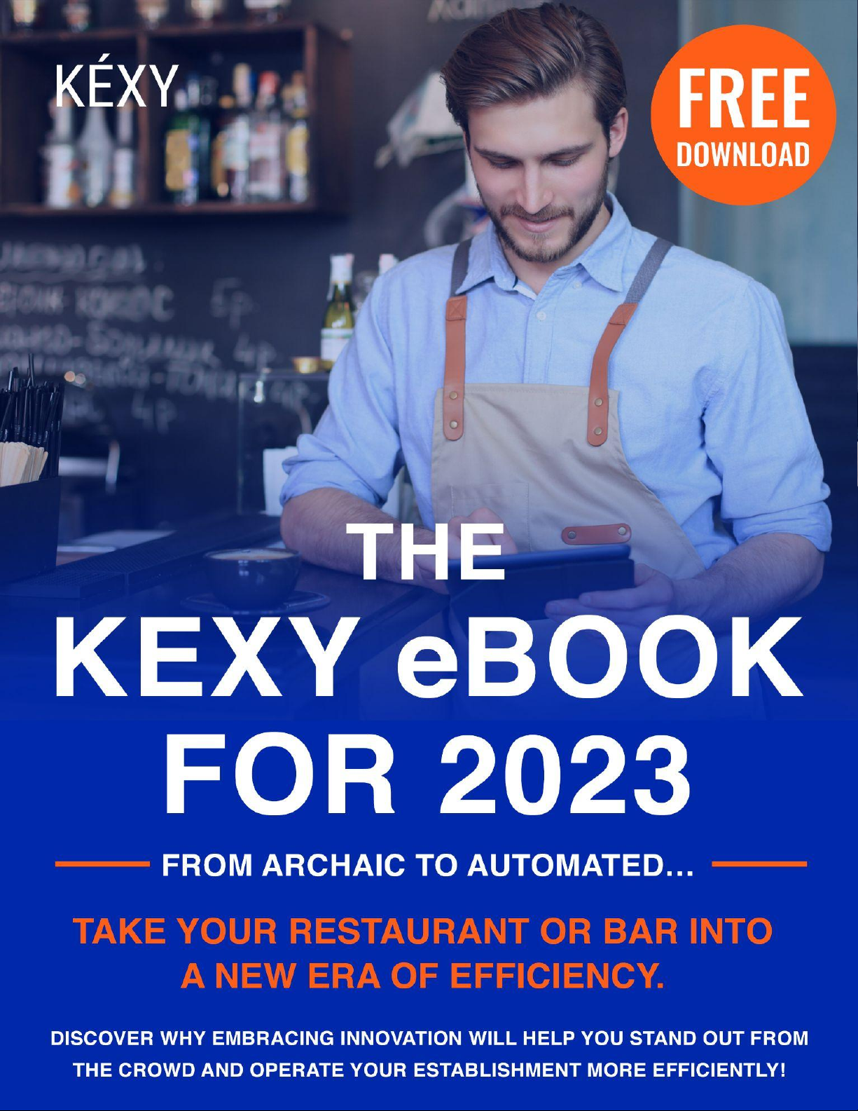 Importance of Technology & Innovative Thinking/ Methods to Restaurant & Bar Industry