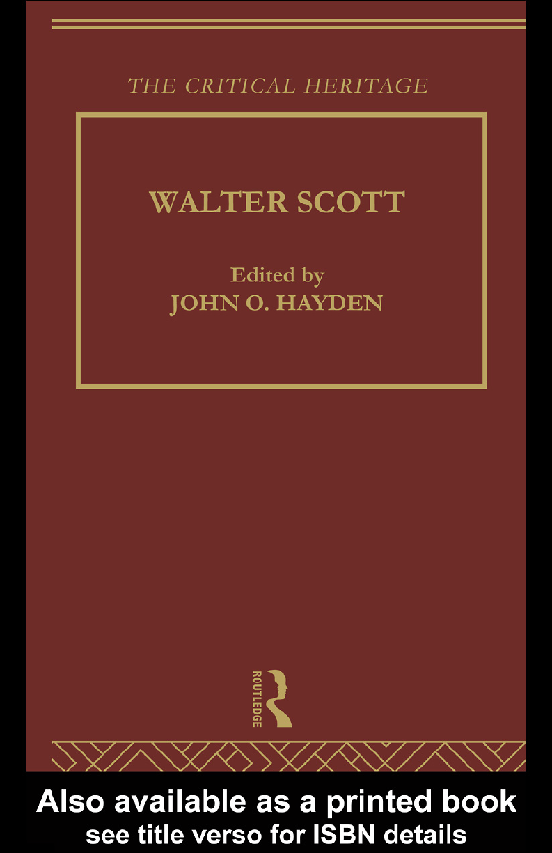 WALTER SCOTT: THE CRITICAL HERITAGE
