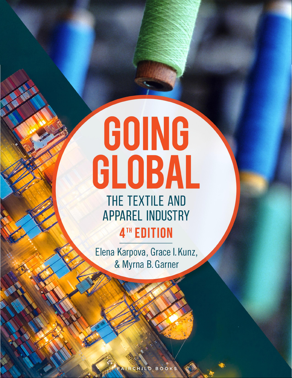 Going Global: The Textile and Apparel Industry