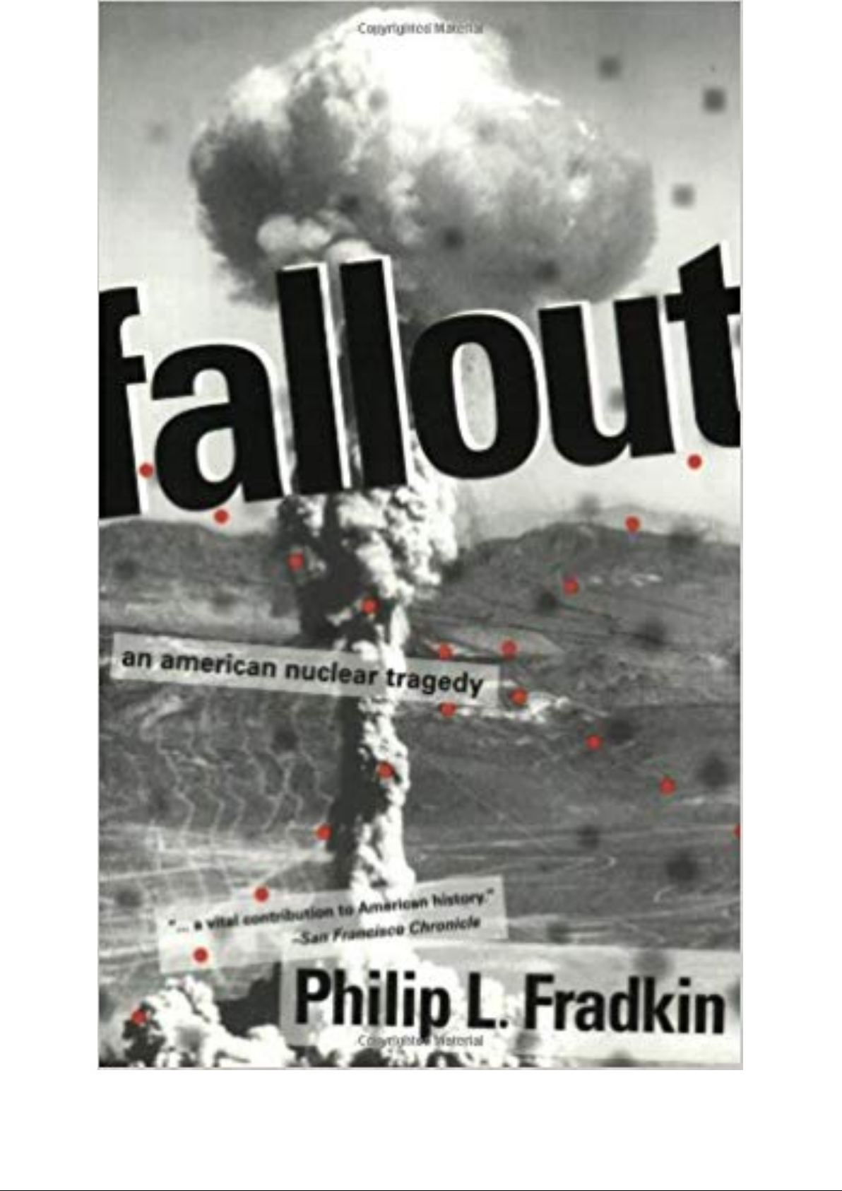 Fallout: An American Nuclear Tragedy
