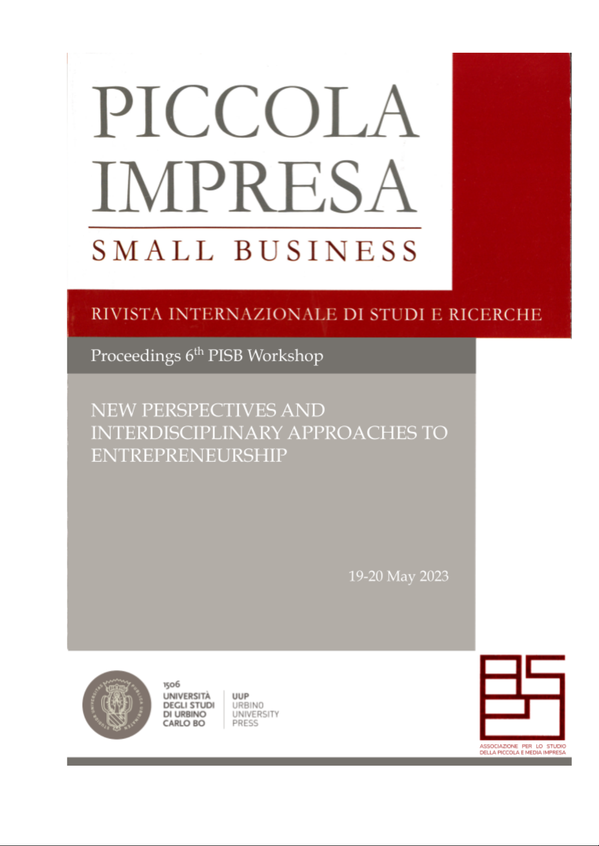 NEW PERSPECTIVES AND INTERDISCIPLINARY APPROACHES TO ENTREPRENEURSHIP