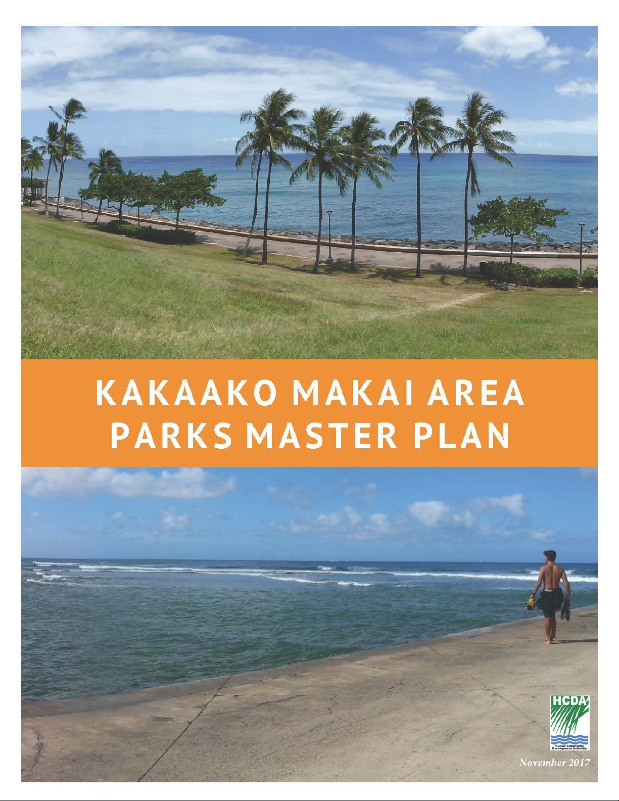 KAKAAKO MAKAI AREA PARKS MASTER PLAN