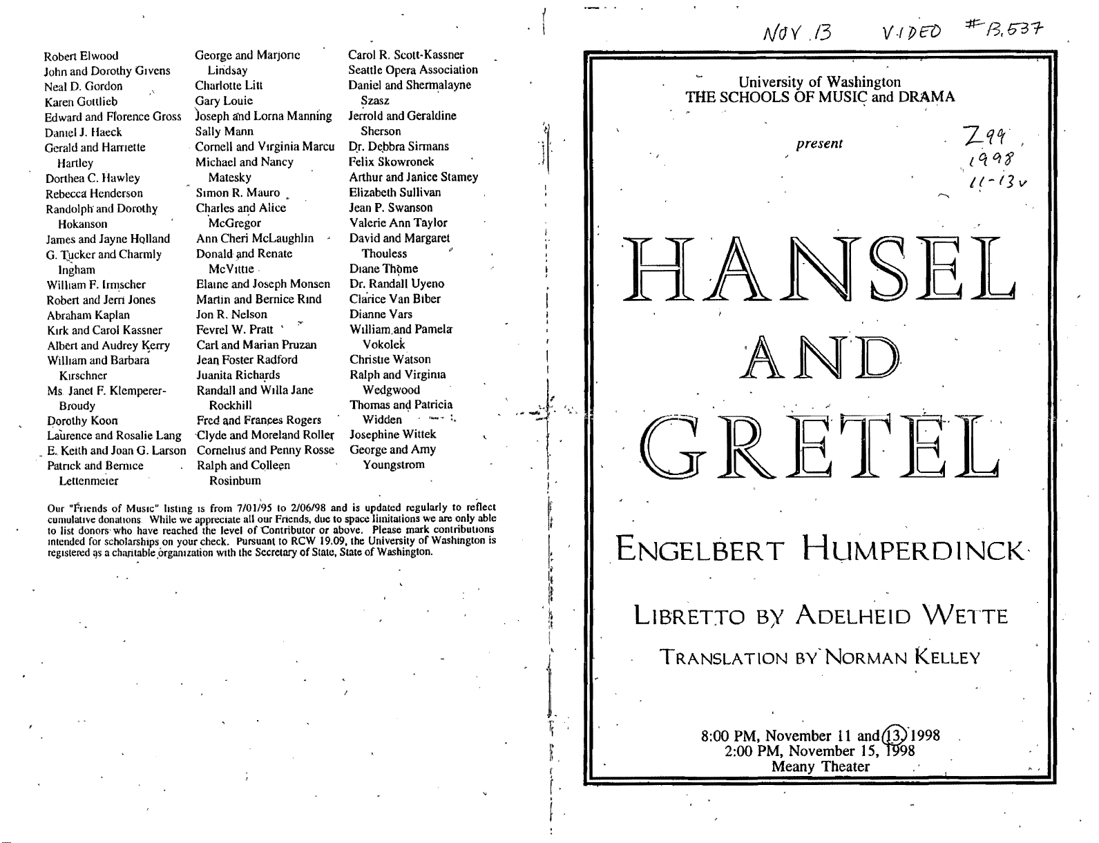 Hansel and Gretel, November 13, 1998