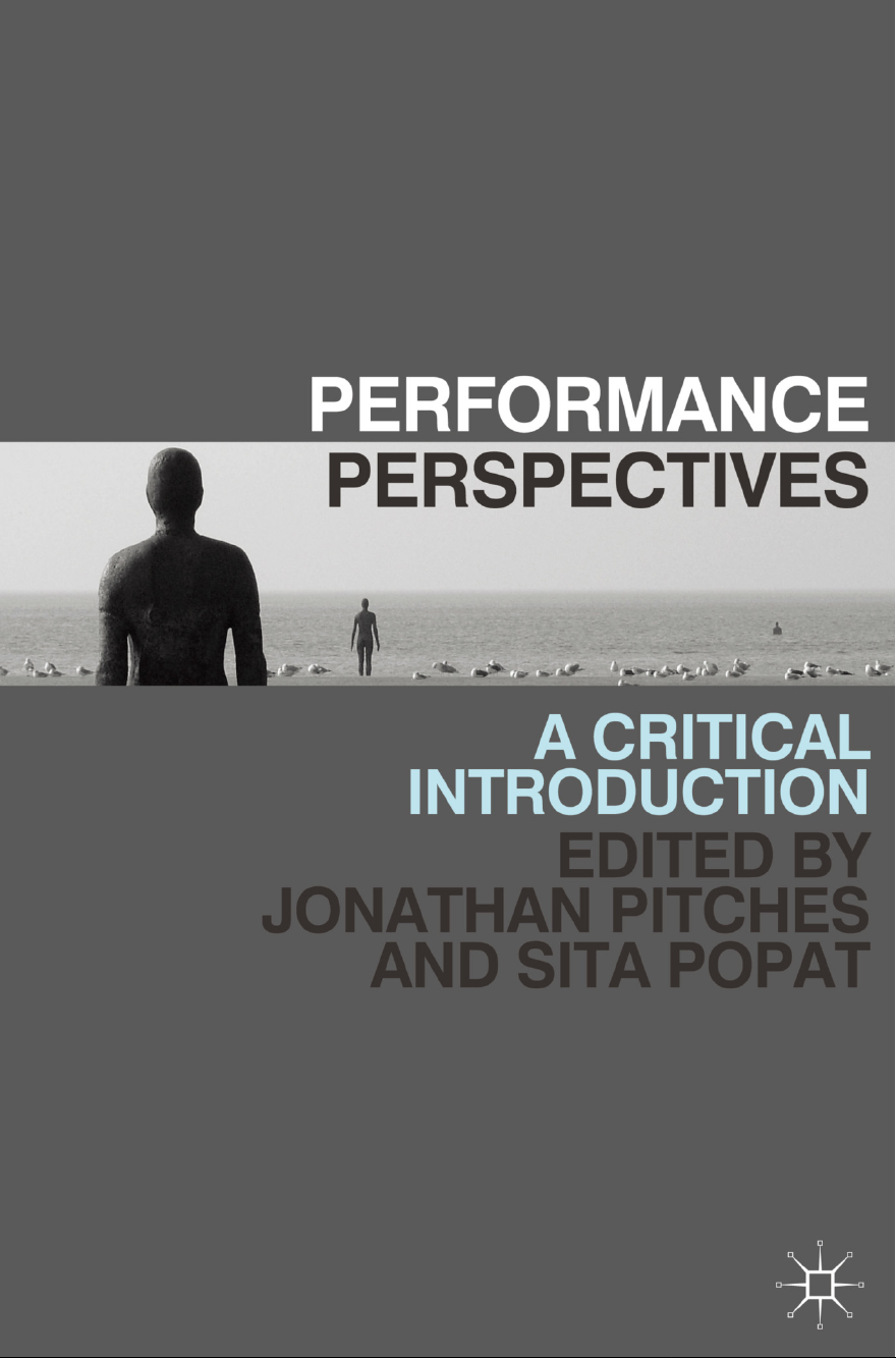 Performance Perspectives: A Critical Introduction
