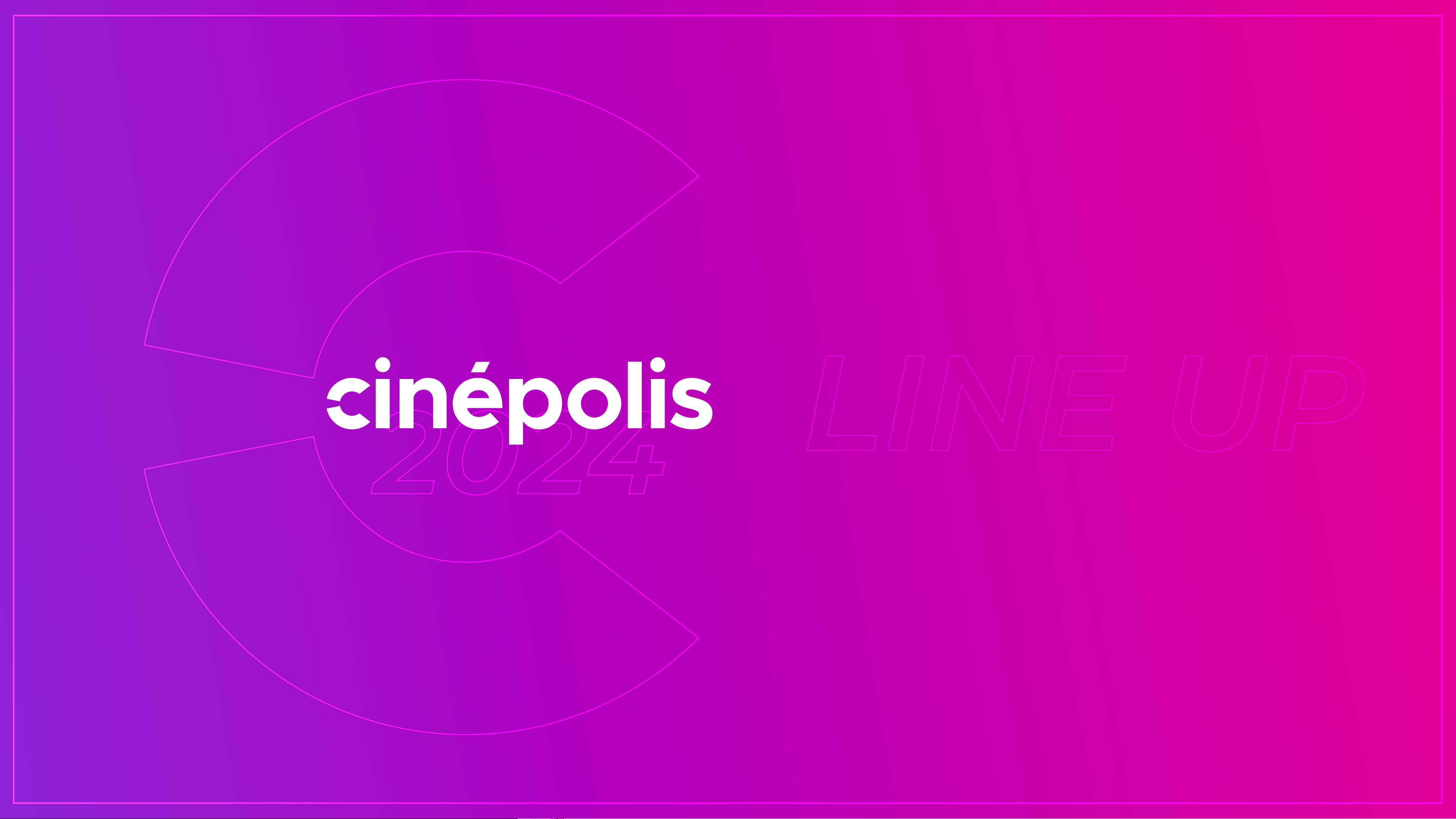Cinepolis Line Up 2024