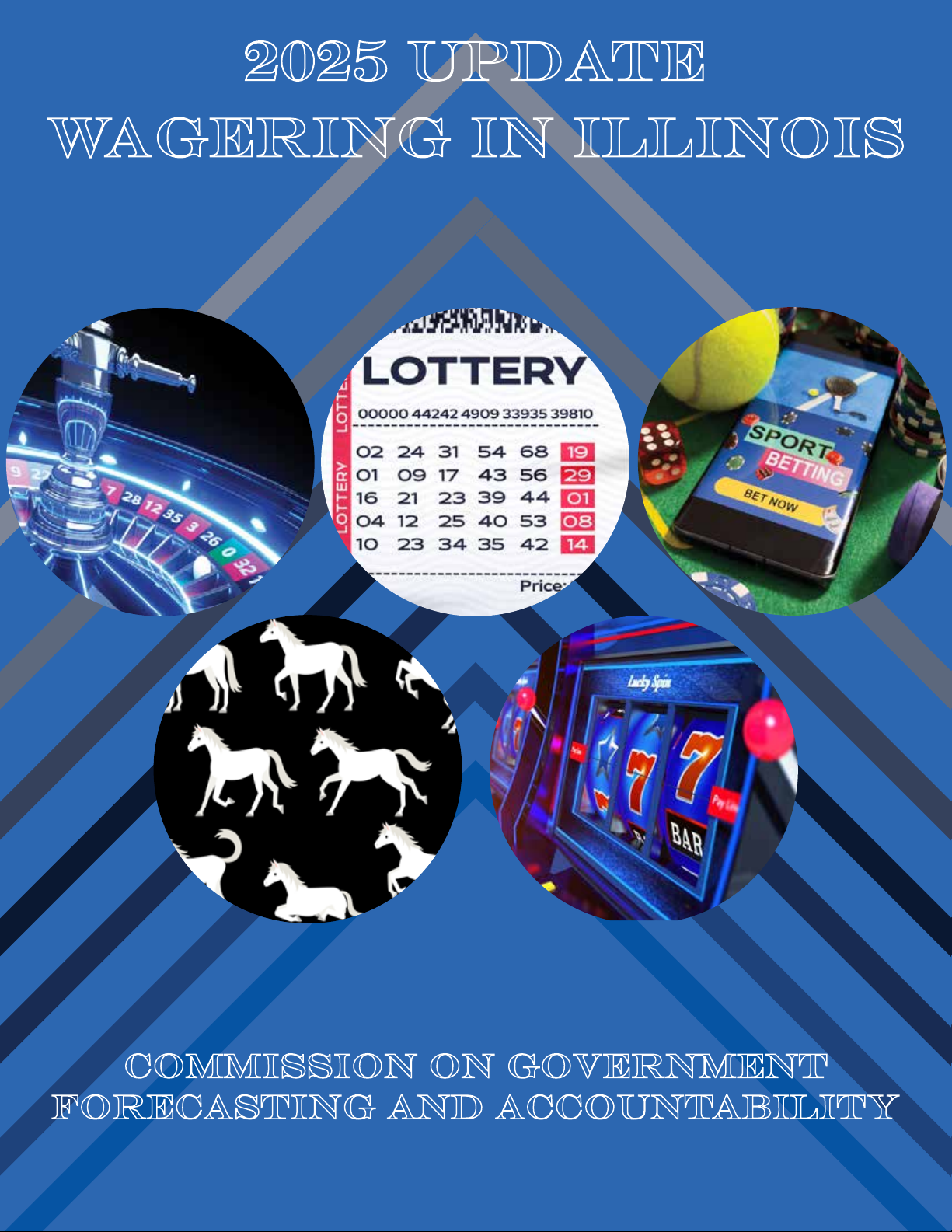 WAGERING IN ILLINOIS: 2025 UPDATE
