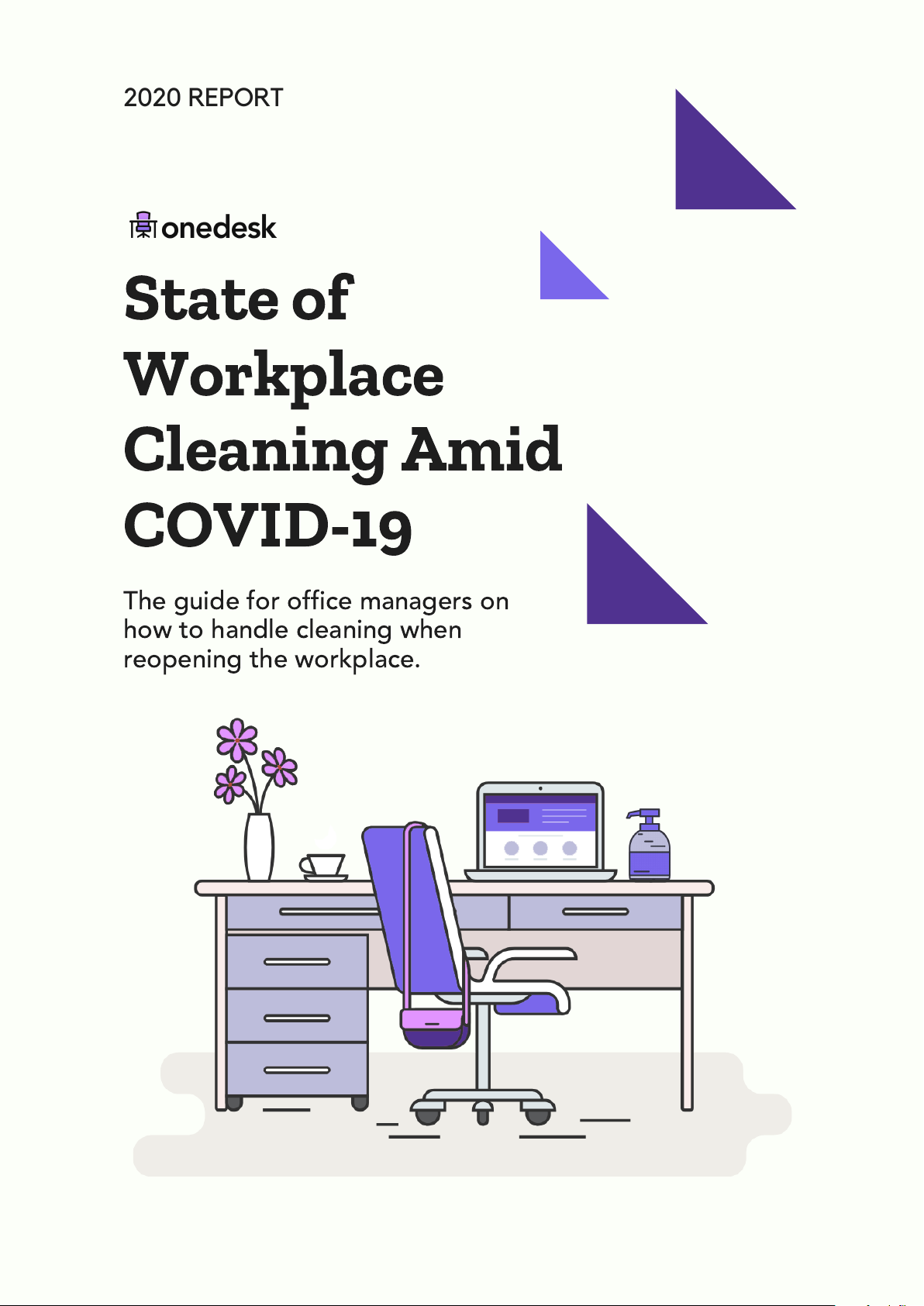 State of Workplace Cleaning Amid COVID-19