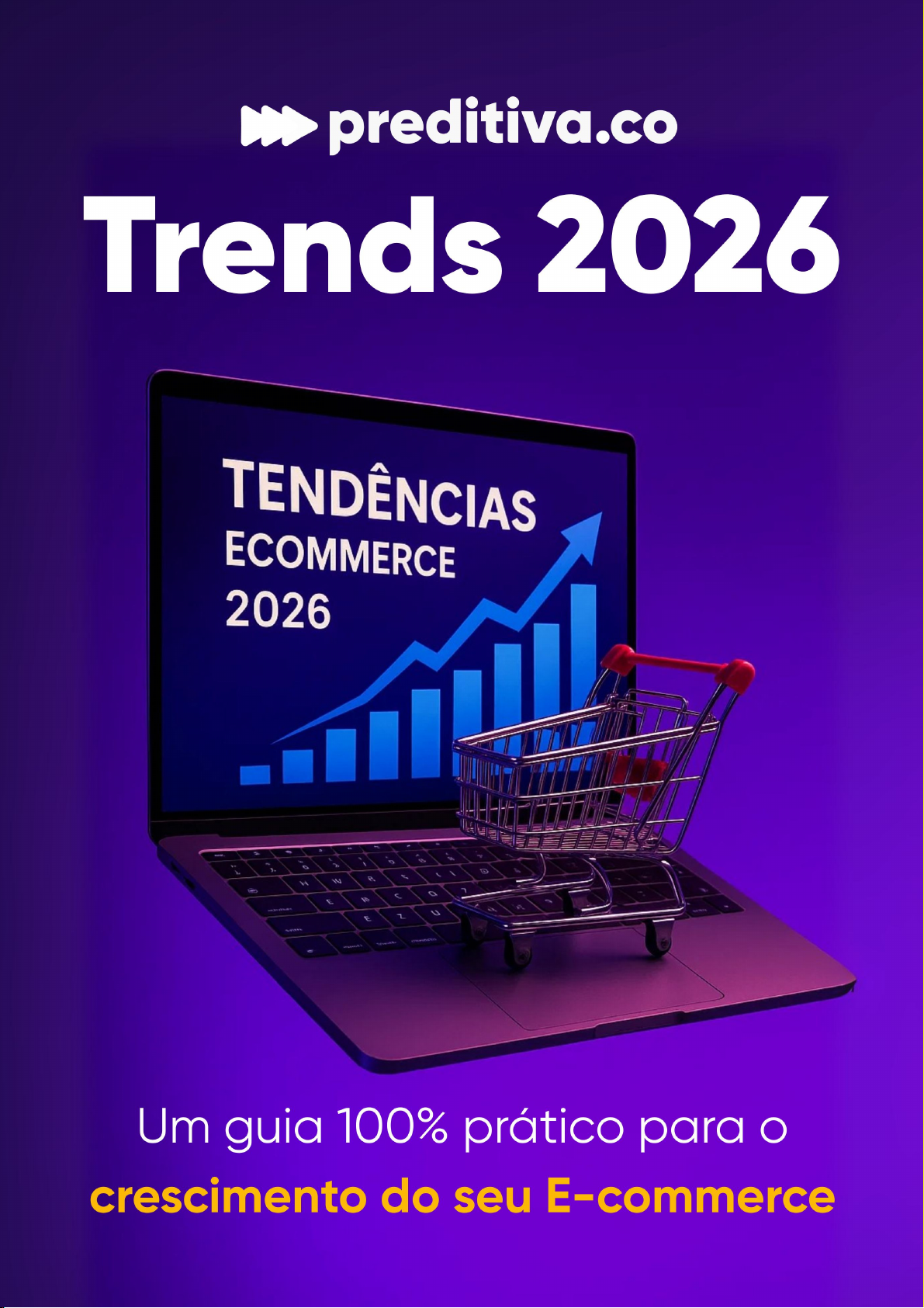 Trends 2026: Tendências Ecommerce 2026
