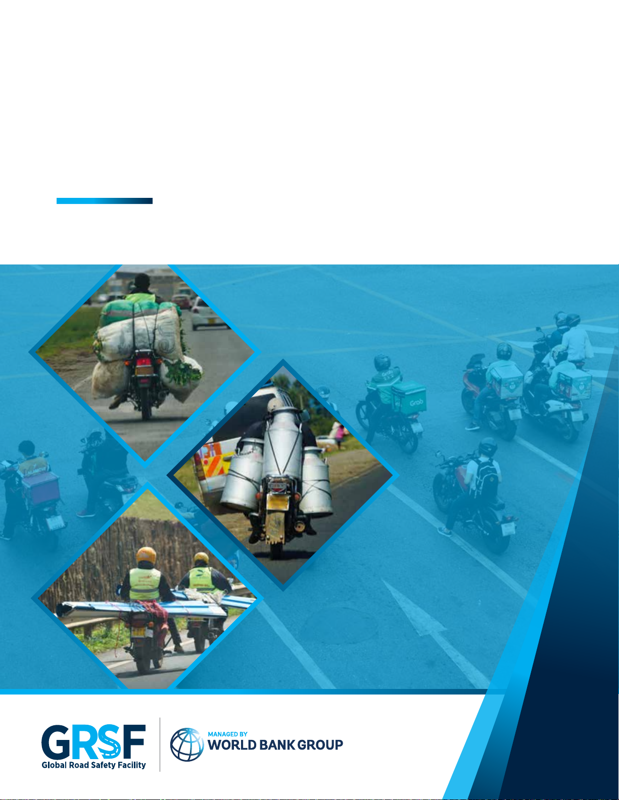 Safety of Commercial Motorcycles: Guidelines and Good Practices for Governments and the Private Sector