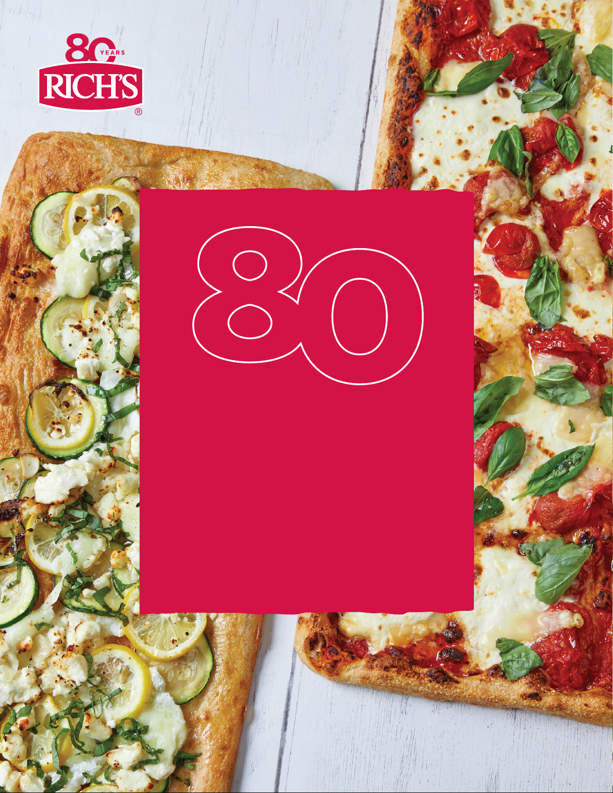 80 YEARS of PIZZA possibilities