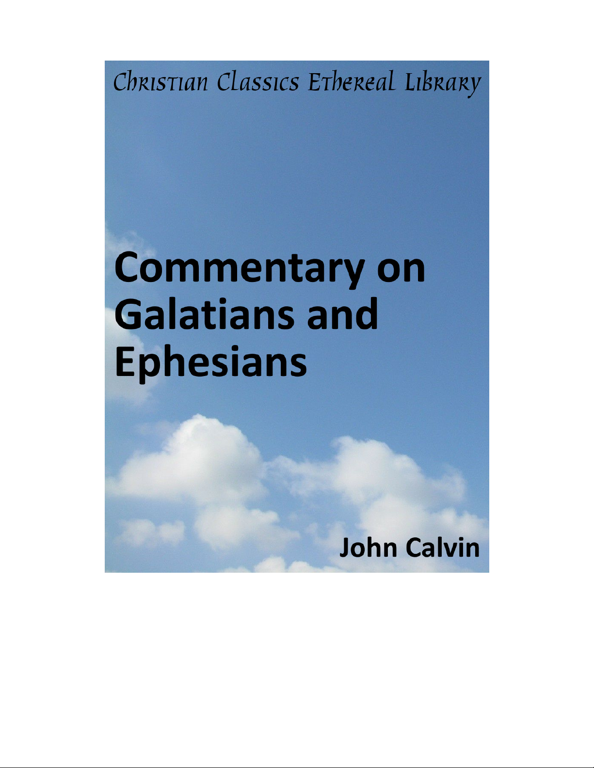 Commentary on Galatians and Ephesians