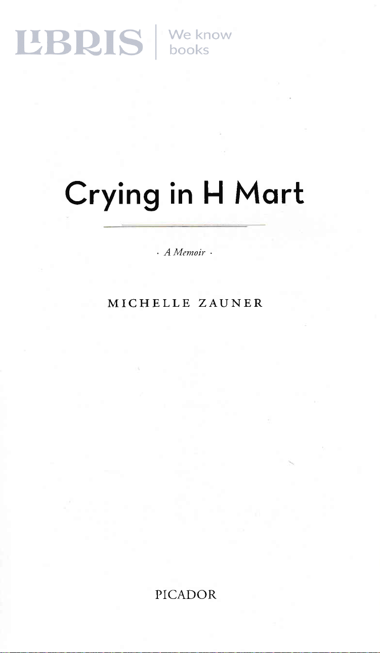 Crying in H Mart: A Memoir
