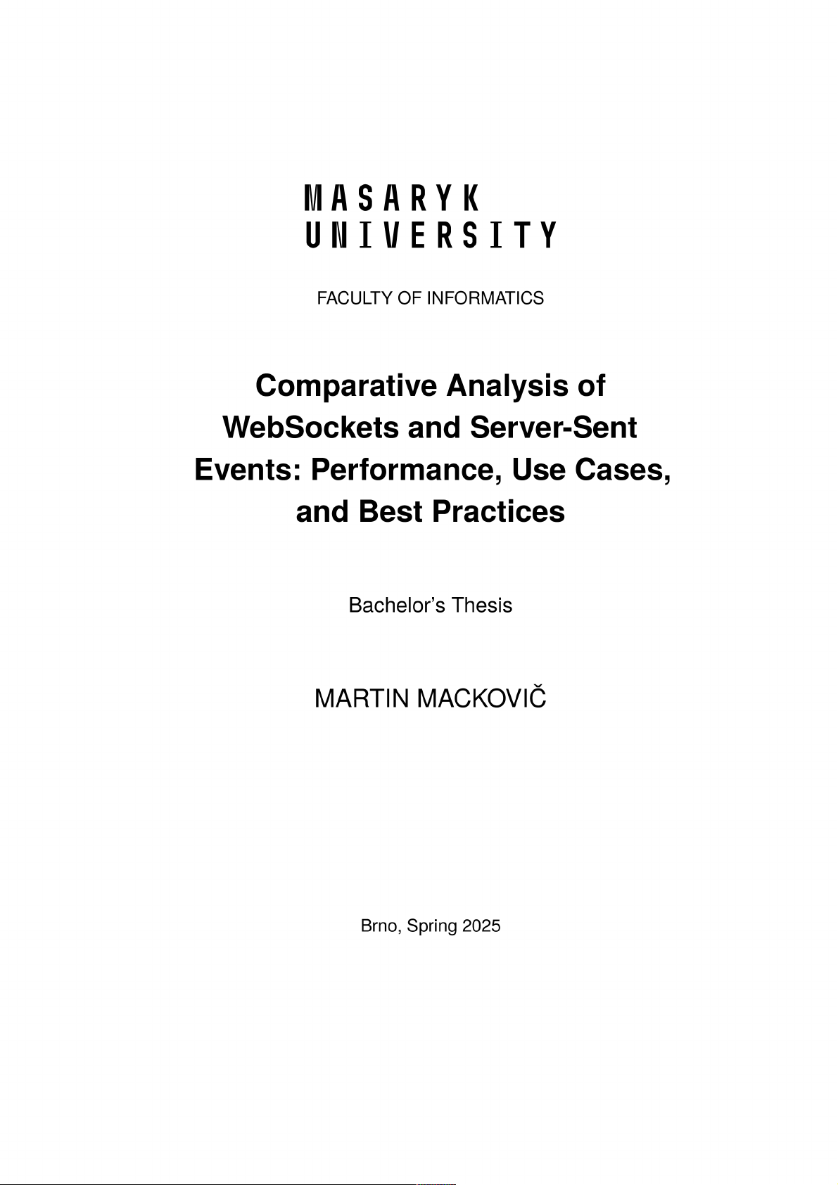 Comparative Analysis of WebSockets and Server-Sent Events: Performance, Use Cases, and Best Practices