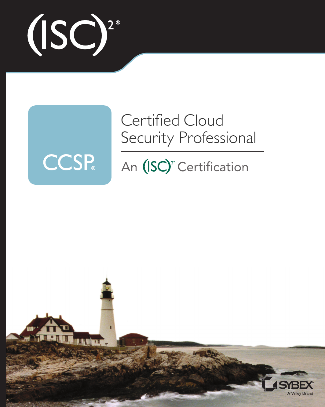 (ISC)² CCSP Certified Cloud Security Professional Official Study Guide