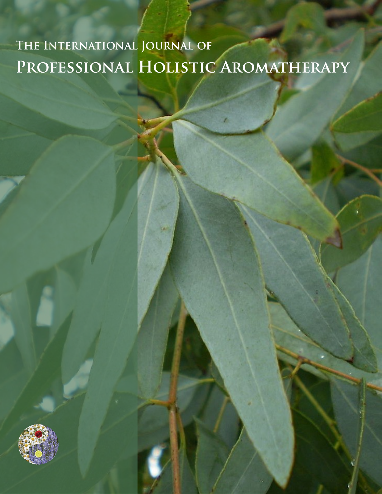 The International Journal of Professional Holistic Aromatherapy