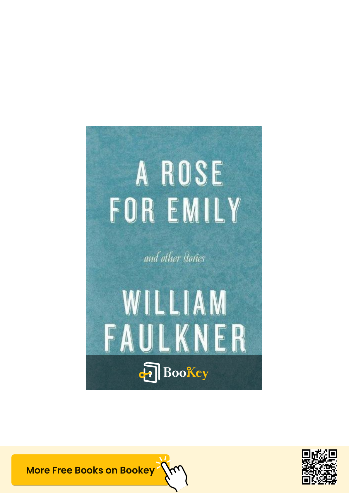 A Rose for Emily and Other Stories PDF