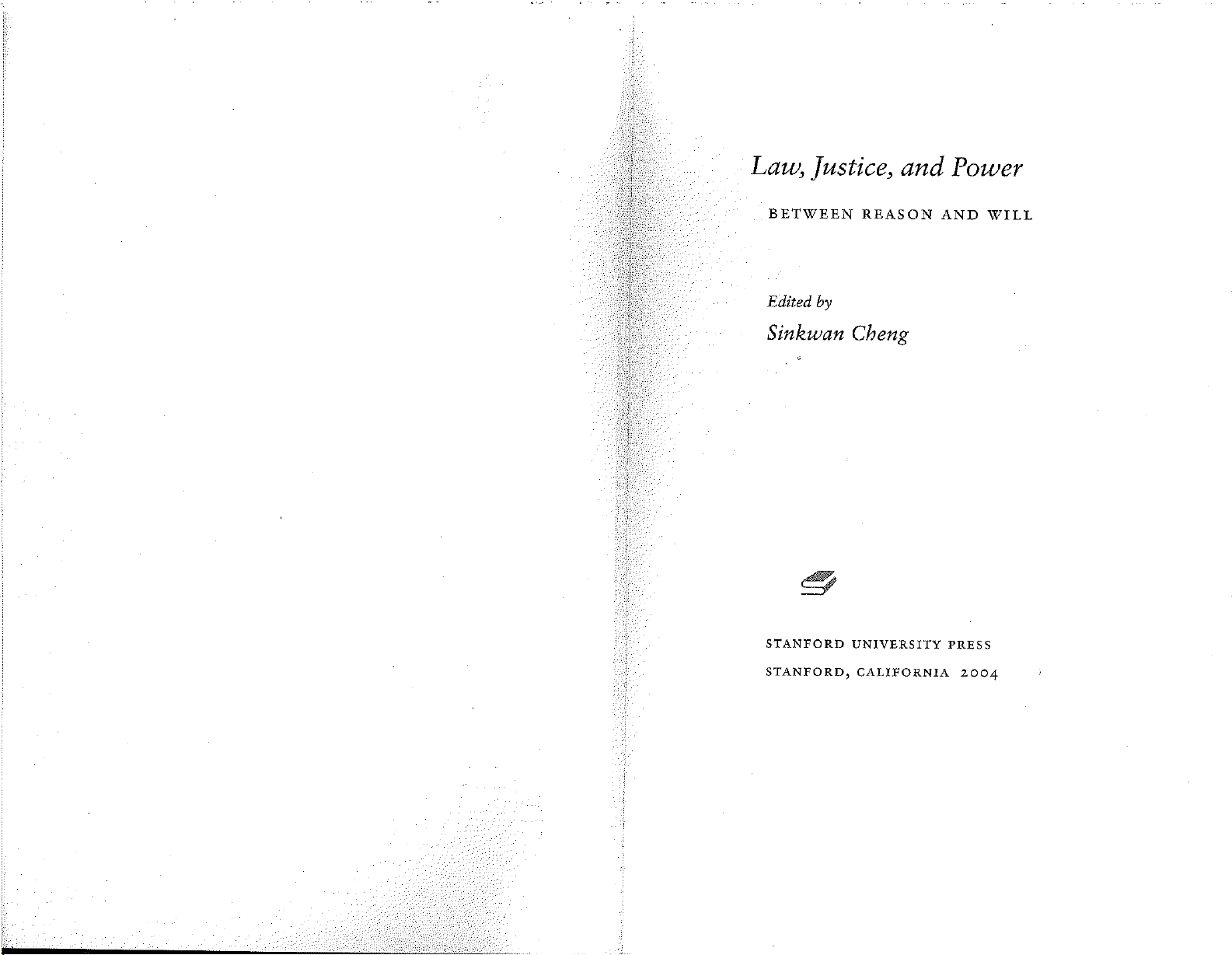 Law, Justice, and Power