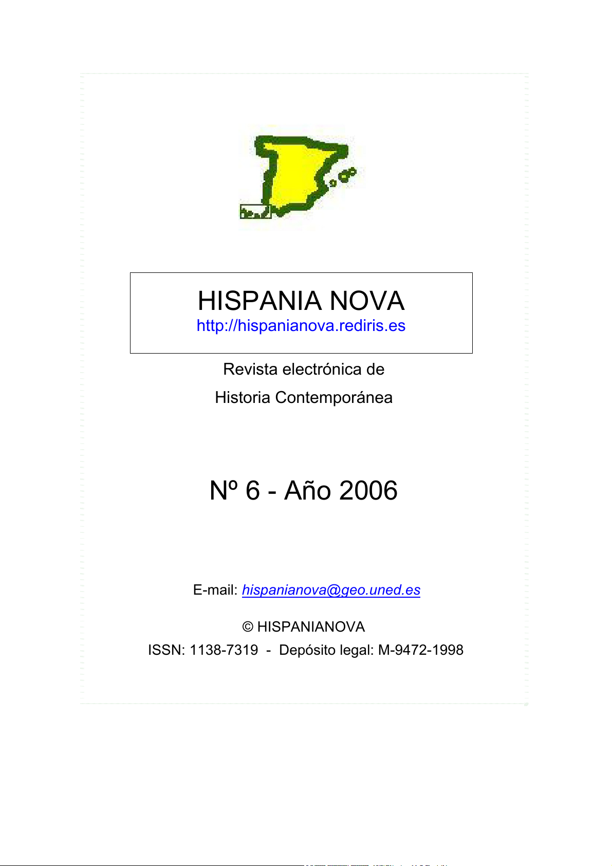 HISPANIA NOVA. Revista de Historia Contemporánea. Número 6 (2006)