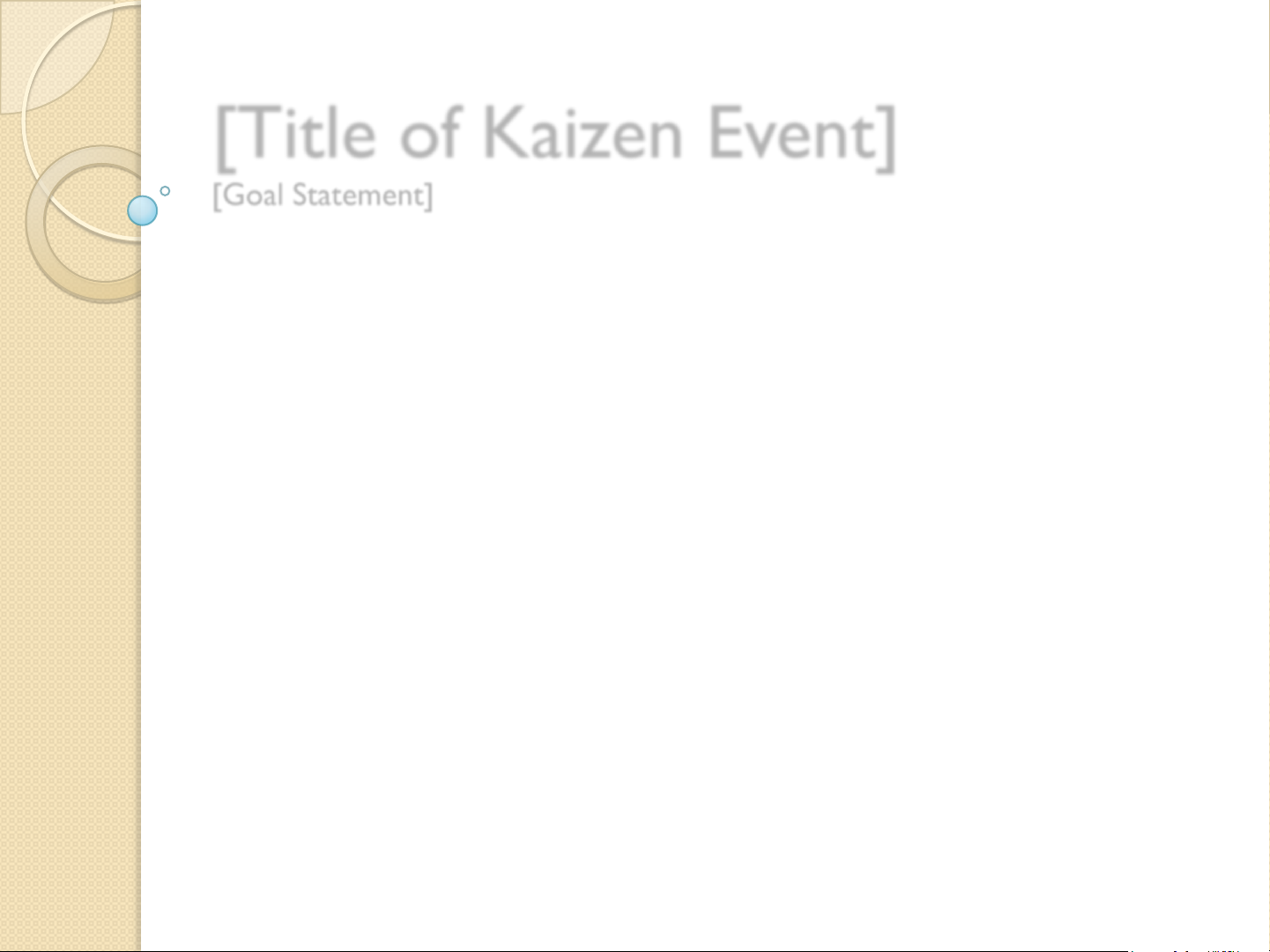 [Title of Kaizen Event]