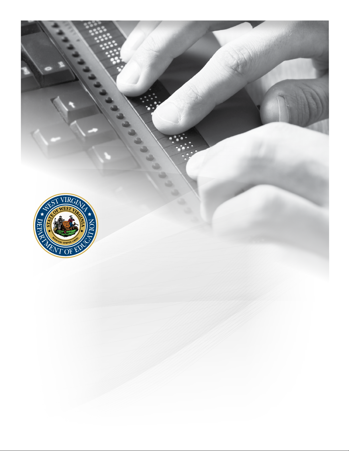 Participation Guidelines for West Virginia State Assessments 2025-2026: Guidance for Accommodations for State Testing