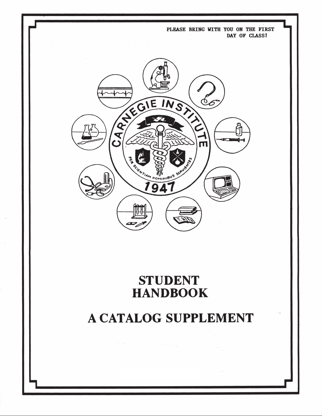 STUDENT HANDBOOK A CATALOG SUPPLEMENT