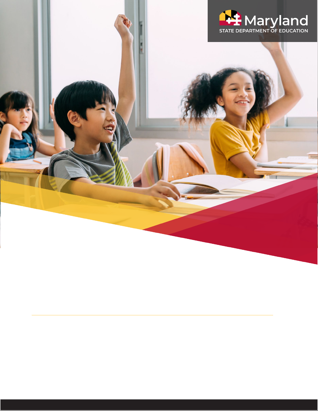 Maryland Assessment, Accessibility, and Accommodations Manual