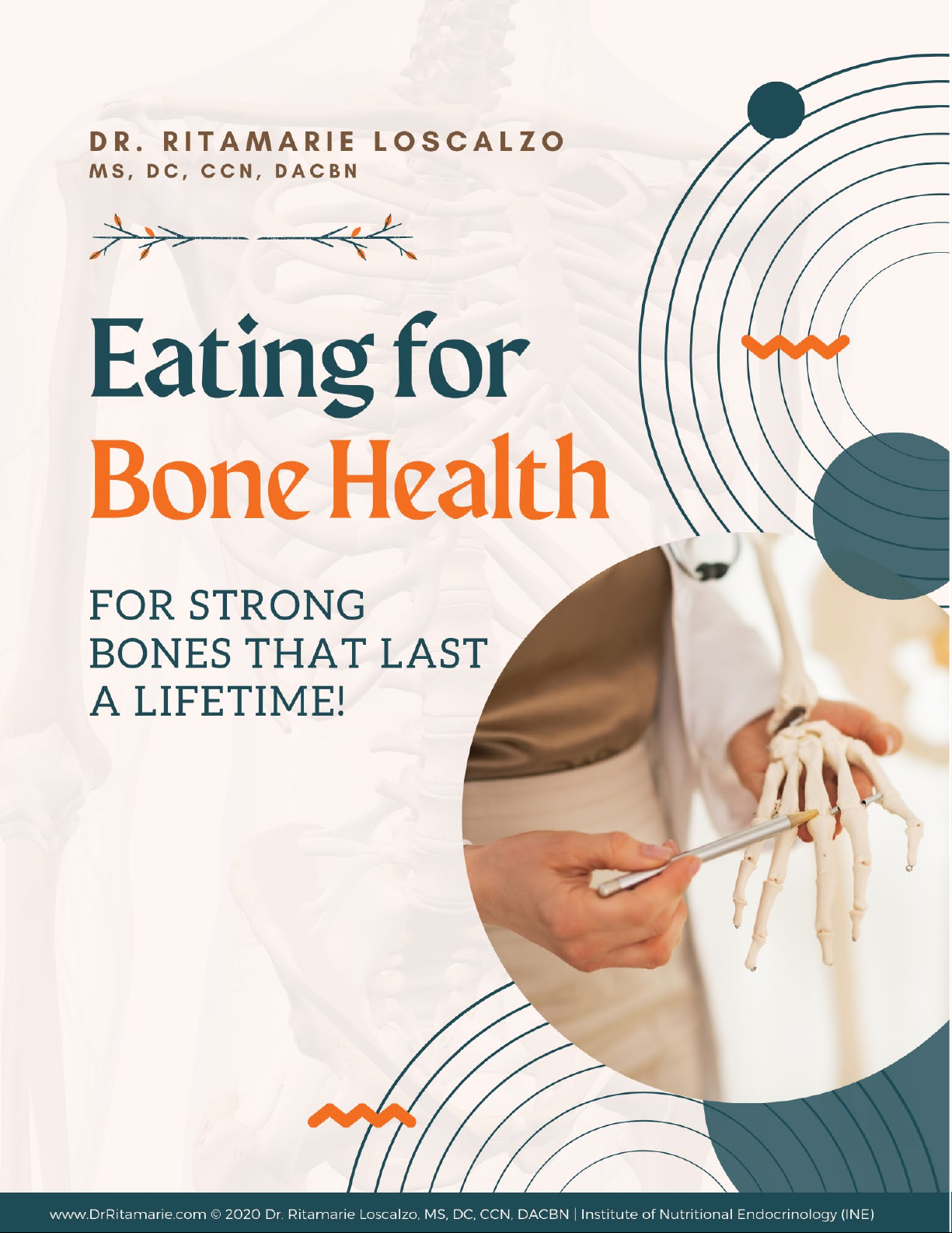 Eating for Bone Health: For Strong Bones That Last a Lifetime