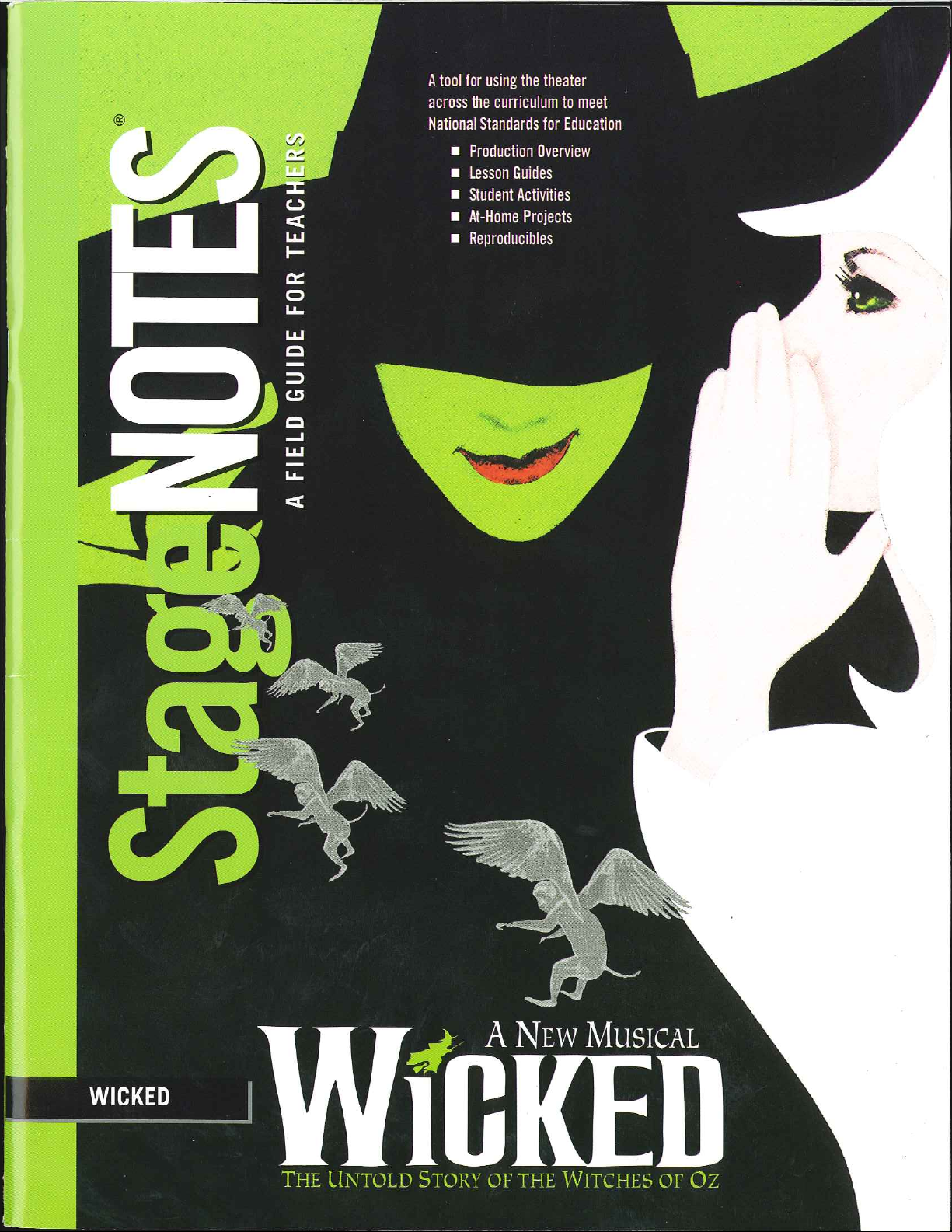 StageNotes: A Field Guide for Teachers - Wicked