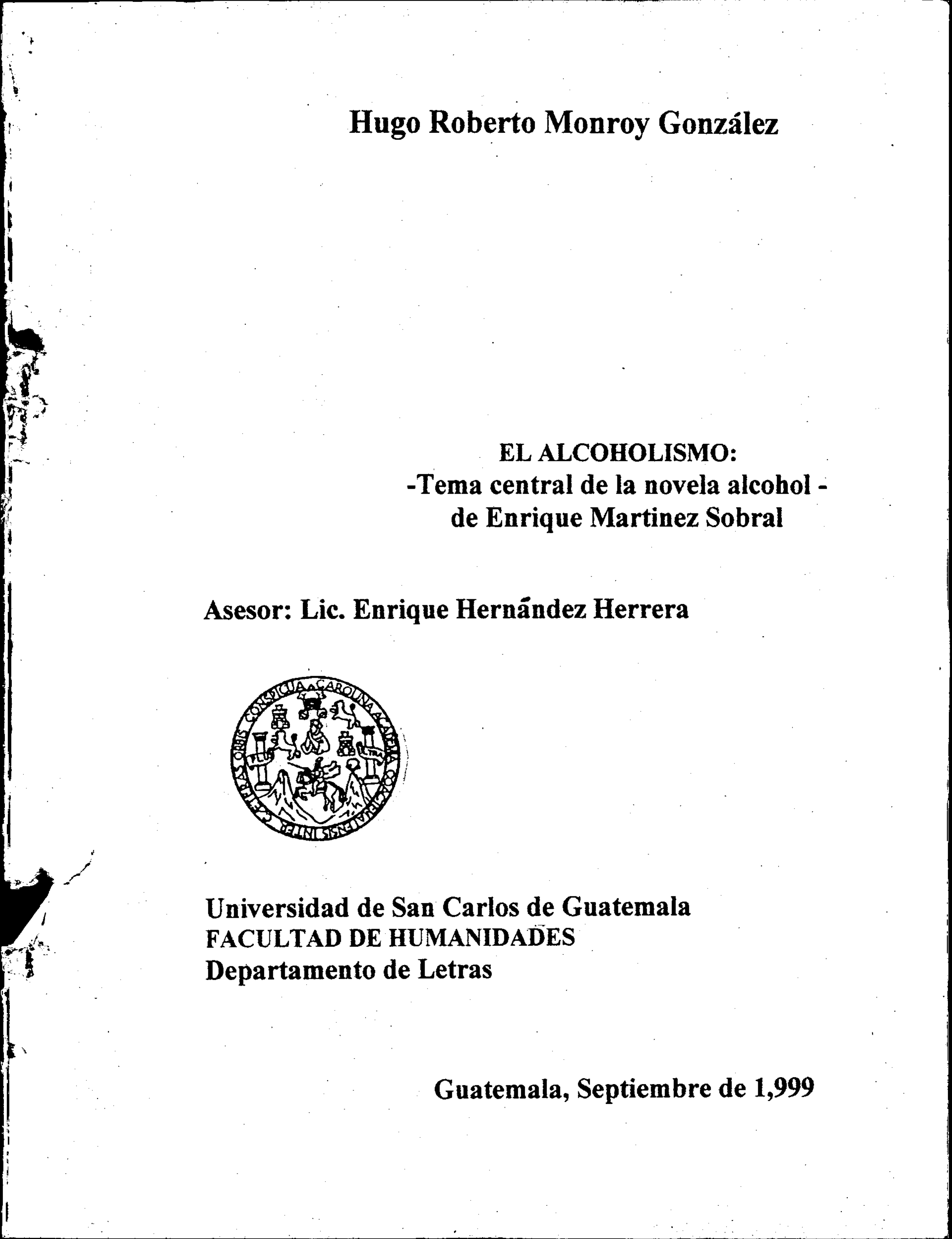 EL ALCOHOLISMO: -Tema central de la novela alcohol - de Enrique Martinez Sobral