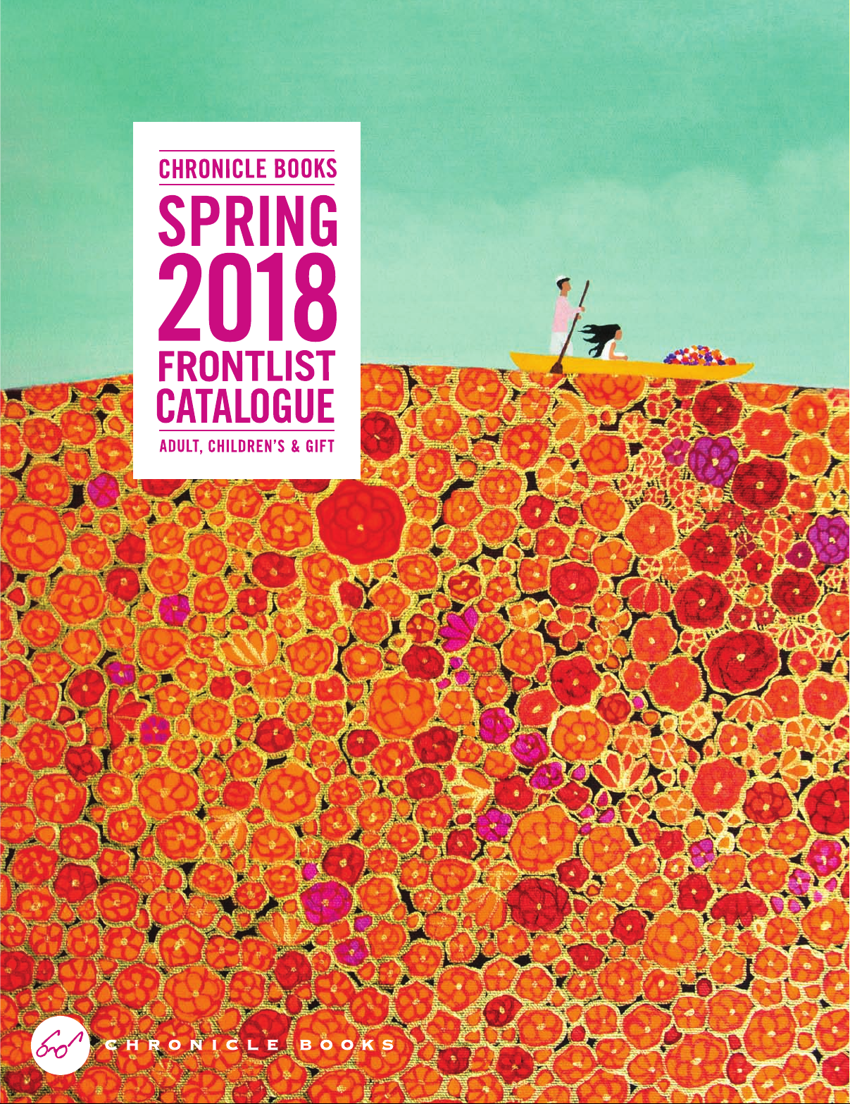 Chronicle Books Spring 2018 Frontlist Catalogue