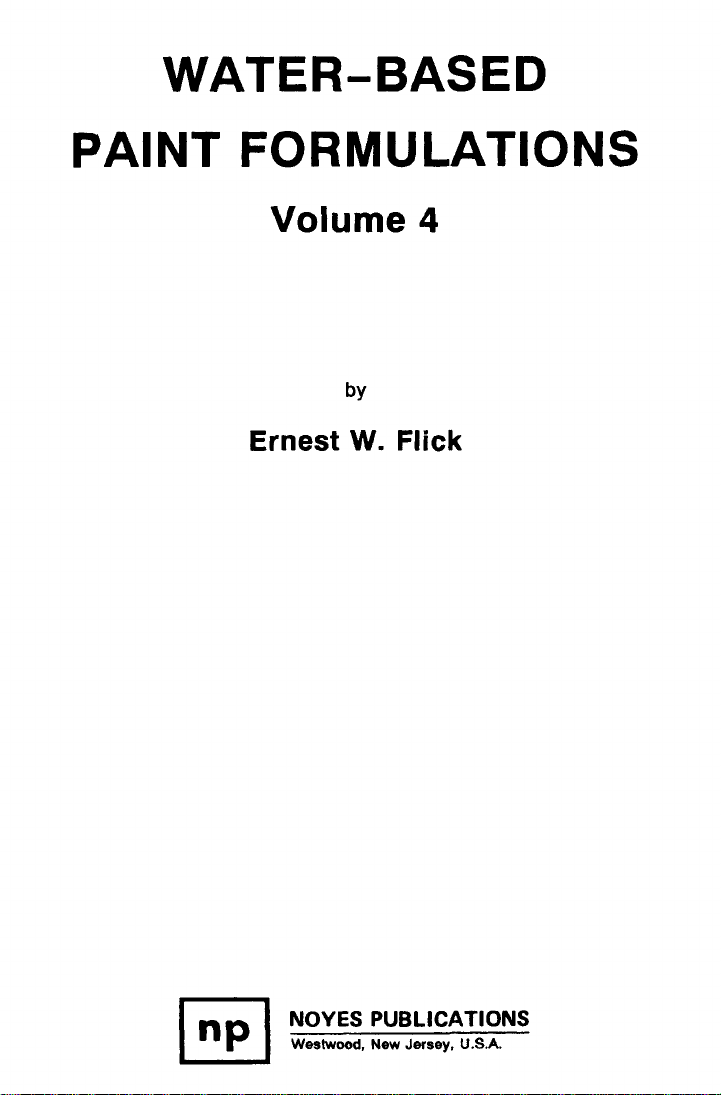 WATER-BASED PAINT FORMULATIONS Volume 4