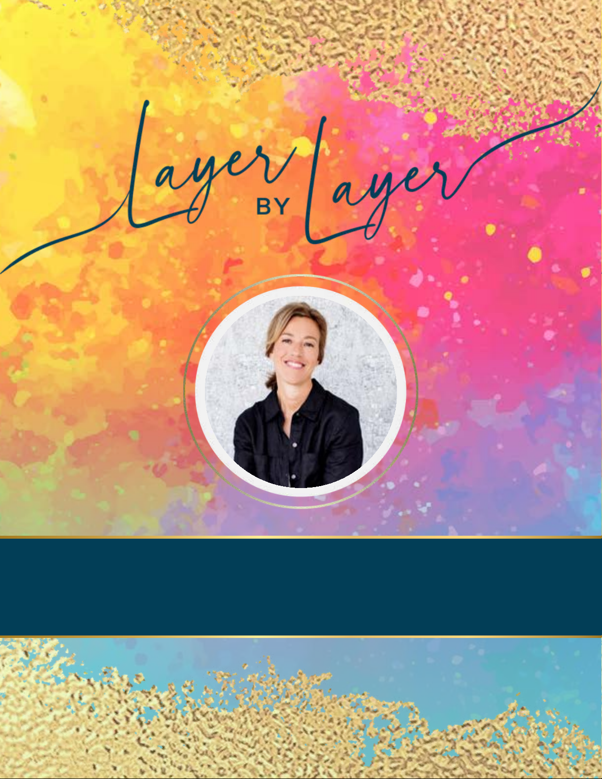 Layer by Layer: Color Mixing 101 - Mixing Made Easy