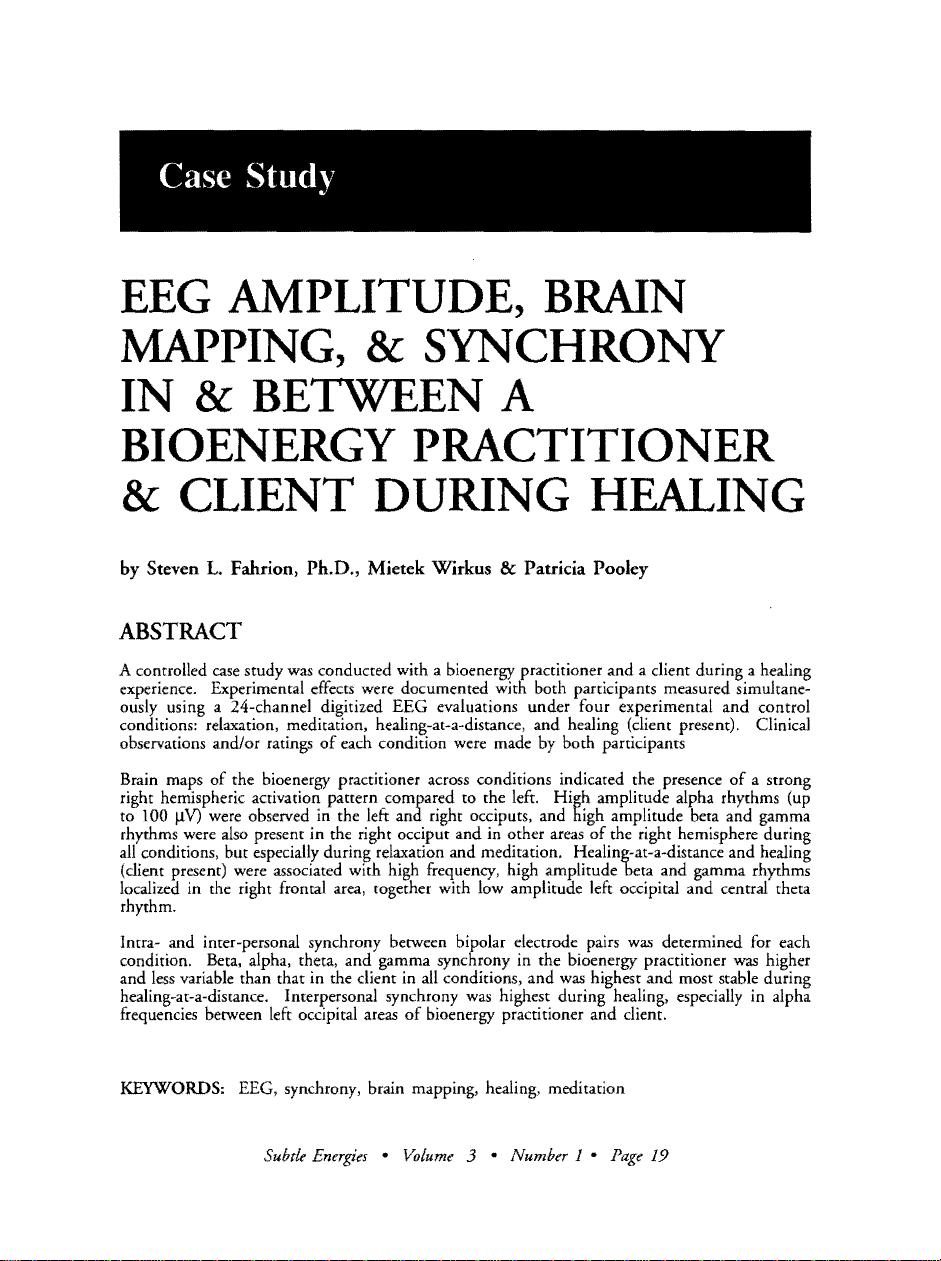 EEG AMPLITUDE, BRAIN MAPPING, & SYNCHRONY IN & BETWEEN A BIOENERGY PRACTITIONER & CLIENT DURING HEALING