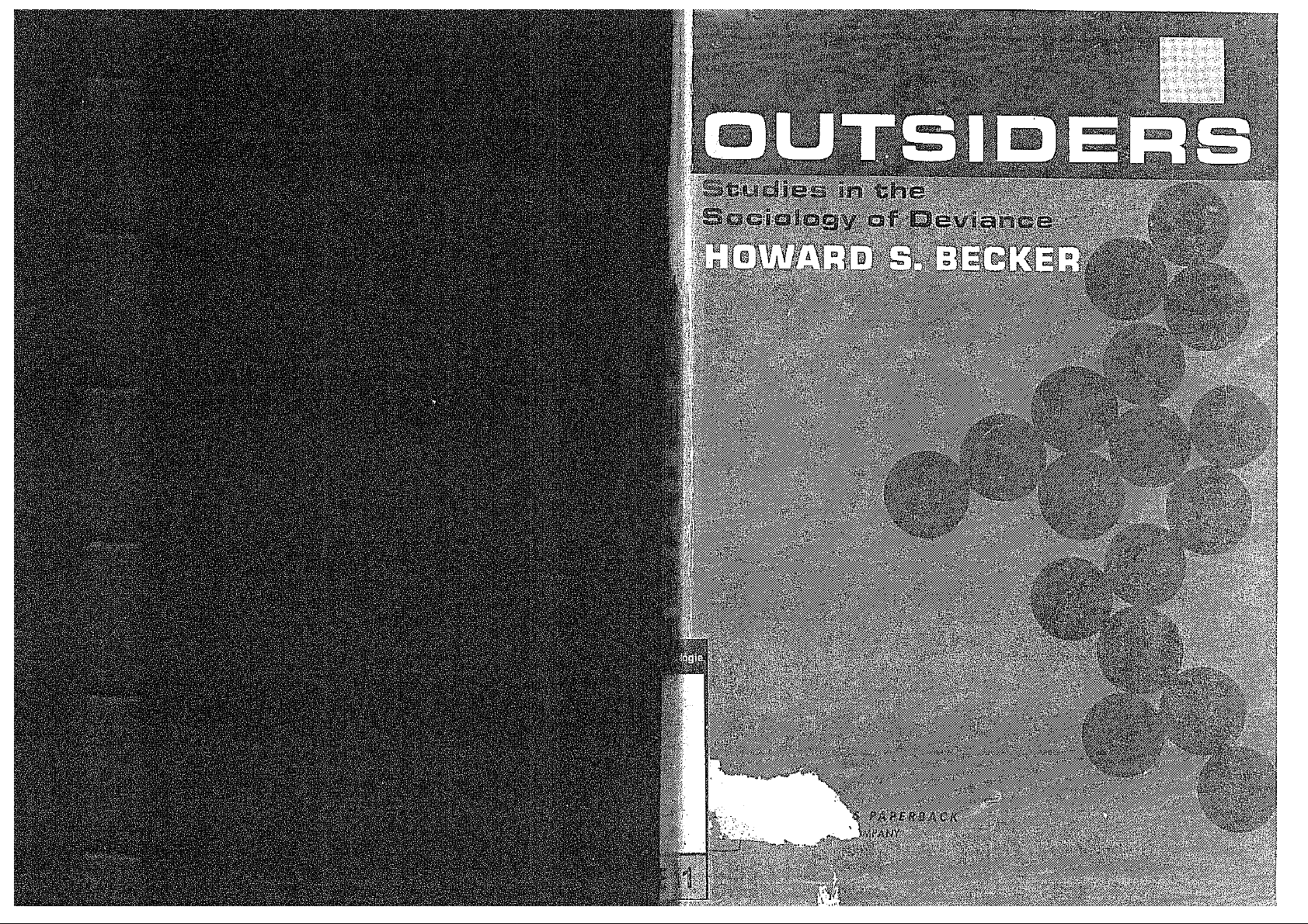 OUTSIDERS: Studies in the Sociology of Deviance