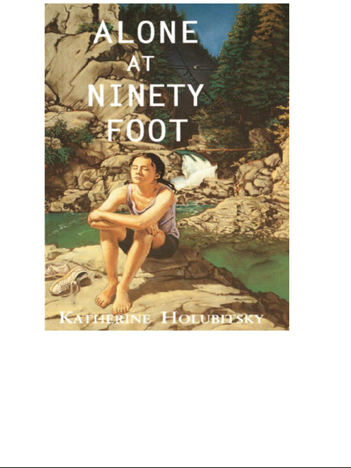 ALONE AT NINETY FOOT