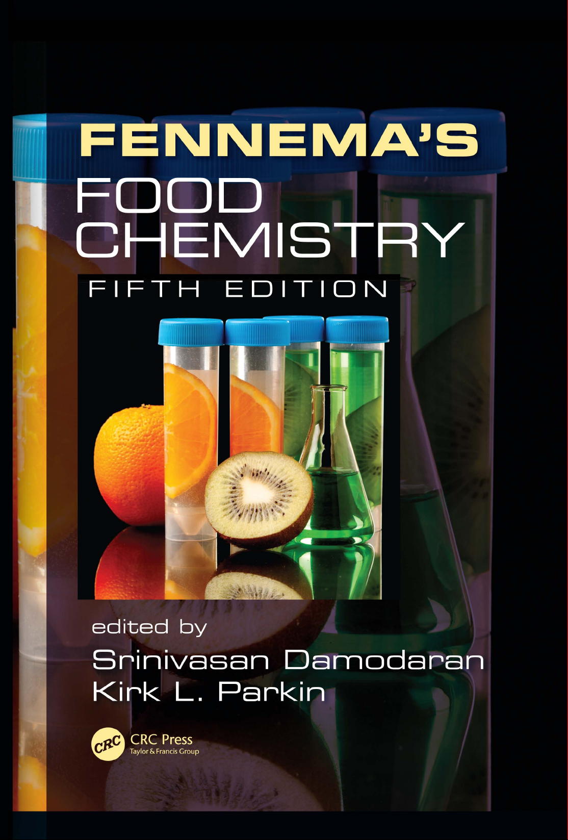 Fennema's Food Chemistry Fifth Edition