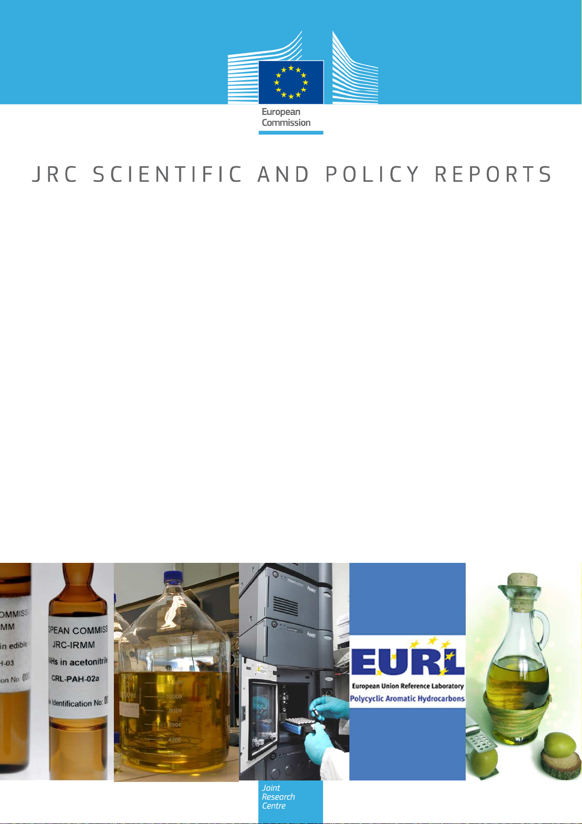 Report on the 11th inter-laboratory comparison organised by the European Union Reference Laboratory for Polycyclic Aromatic Hydrocarbons Four marker PAHs in spiked olive oil