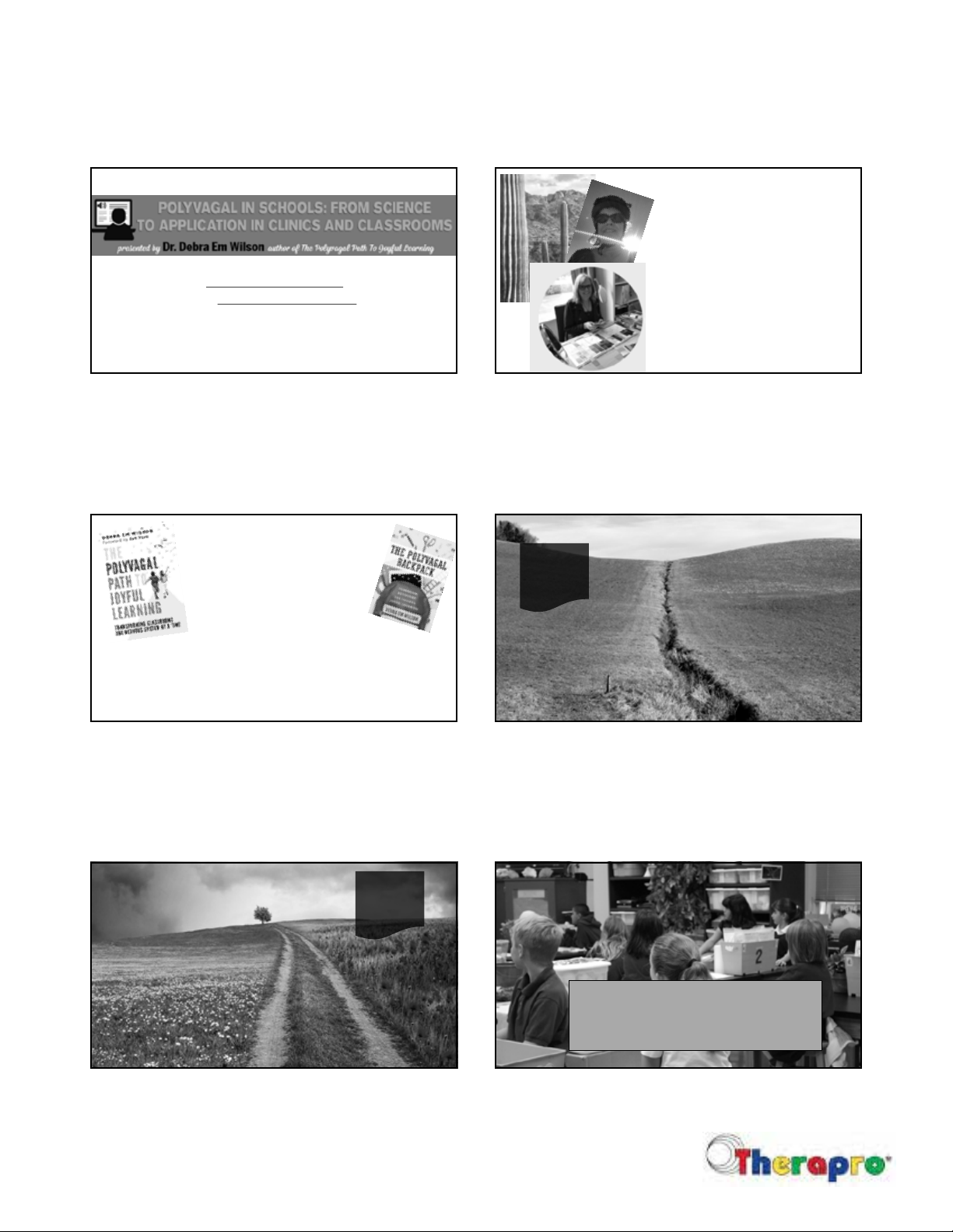Polyvagal in Schools: From Science to Application in Clinics and Classrooms