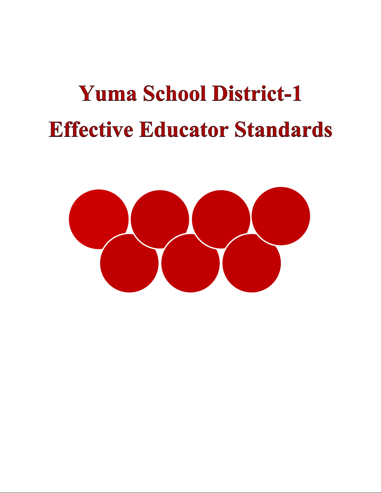 Yuma School District-1 Effective Educator Standards Evaluation Handbook