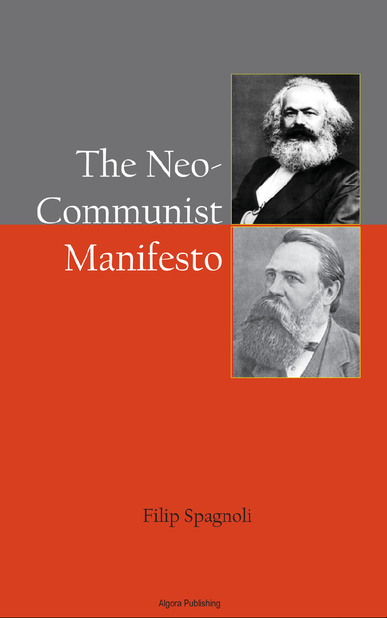 The Neo-Communist Manifesto