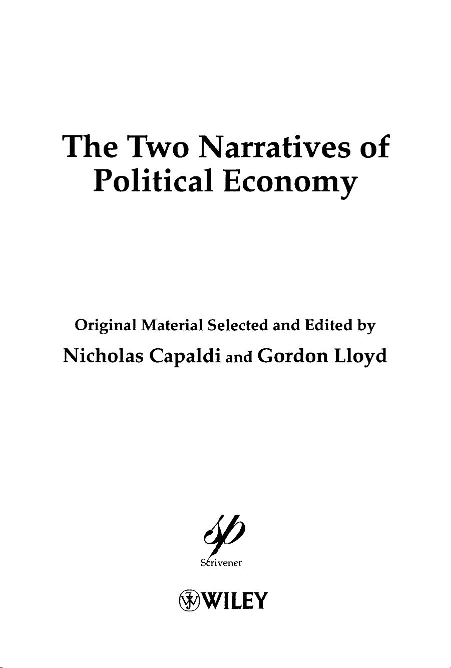 The Two Narratives of Political Economy