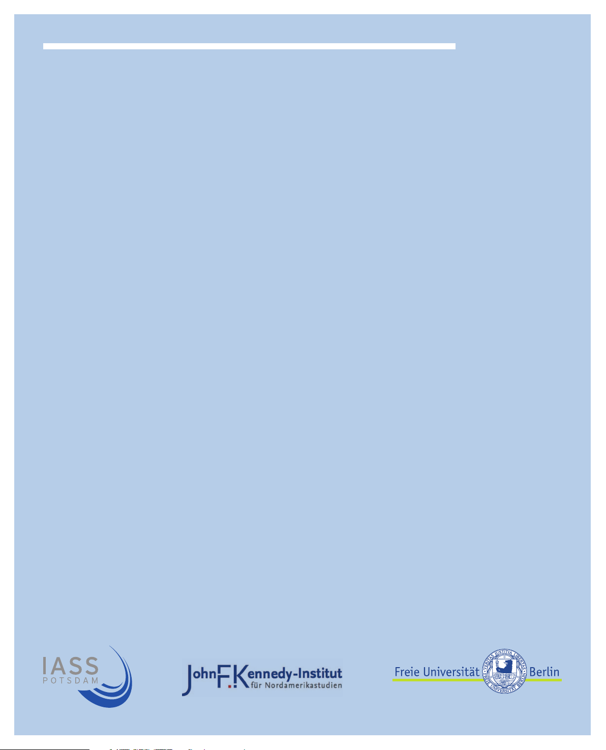 The Dystopian Impulse of Contemporary Cli-Fi: Lessons and Questions from a Joint Workshop of the IASS and the JFKI (FU Berlin)