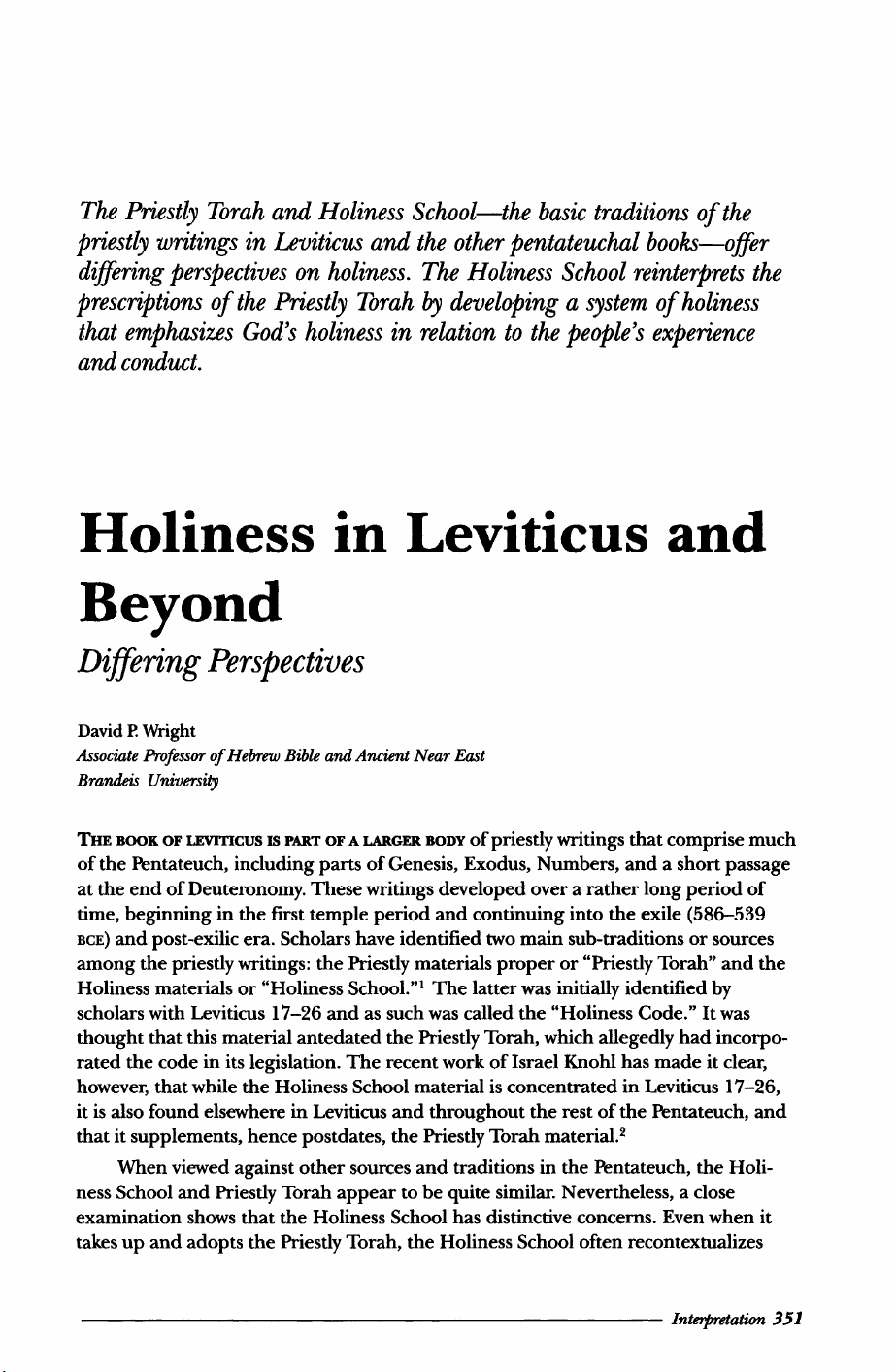 Holiness in Leviticus and Beyond: Differing Perspectives