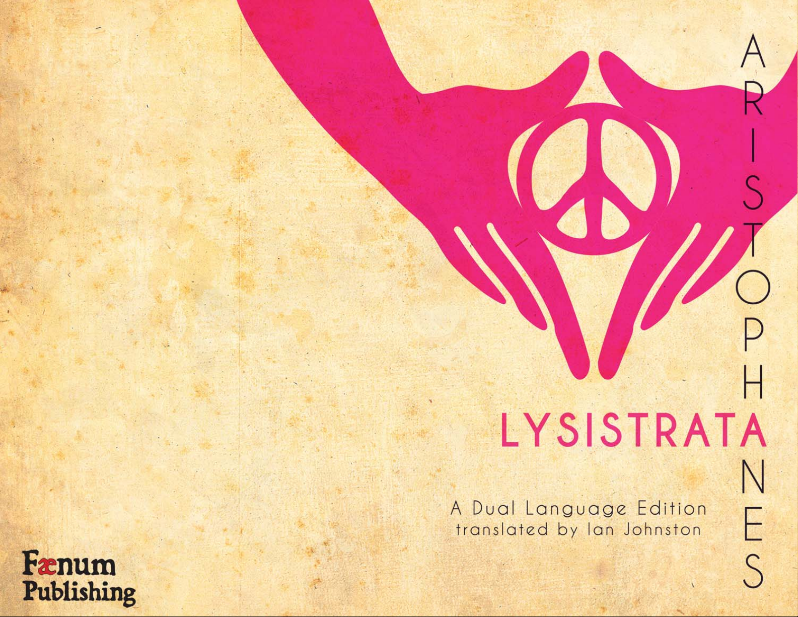 Aristophanes' Lysistrata: A Dual Language Edition