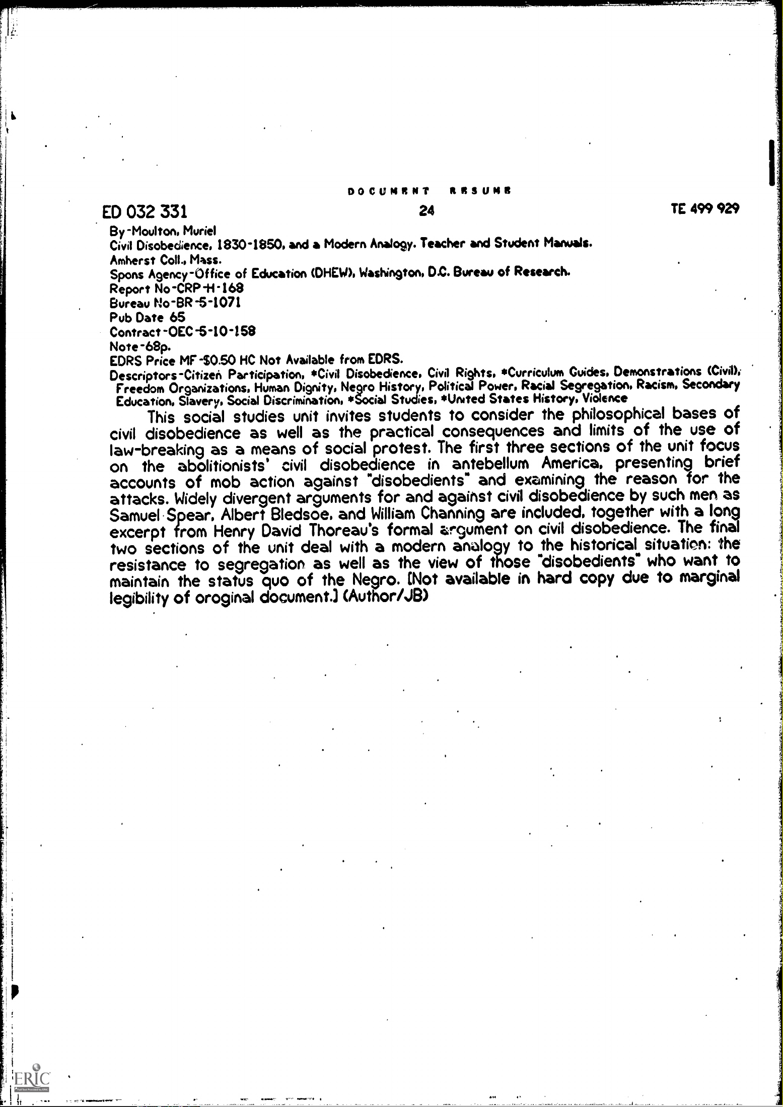 Civil Disobedience, 1830-1850, and a Modern Analogy. Teacher and Student Manuals.