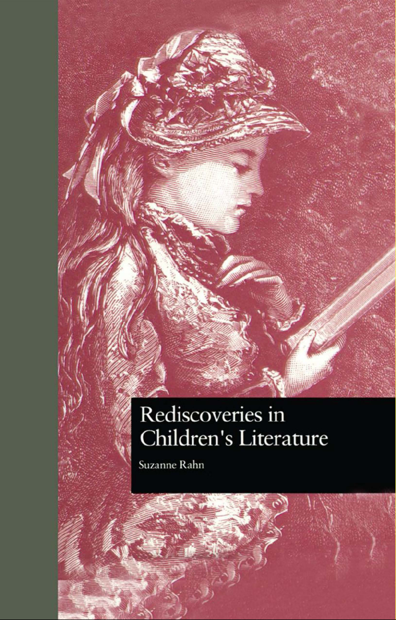 Rediscoveries in children's literature