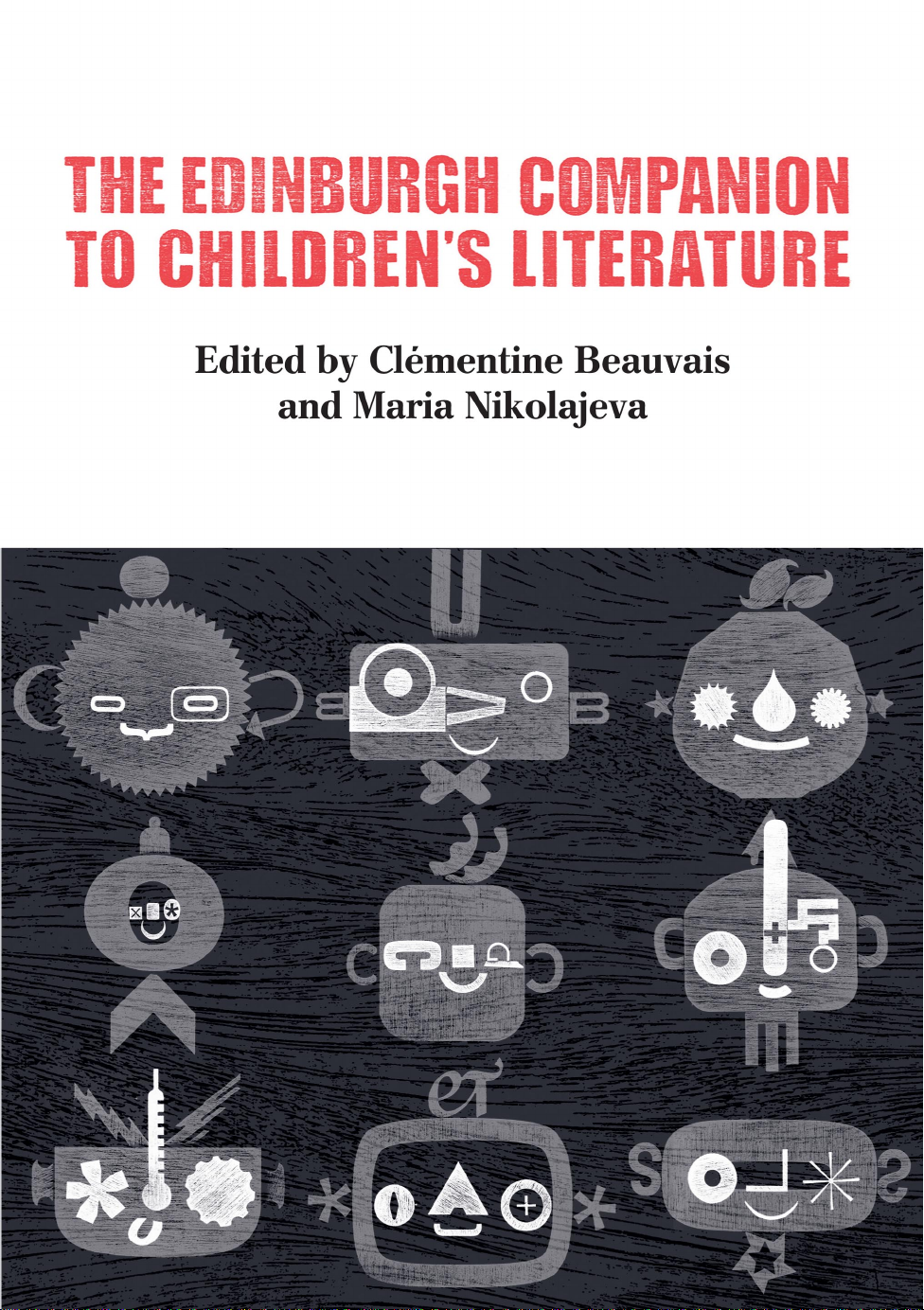 The Edinburgh Companion to Children's Literature