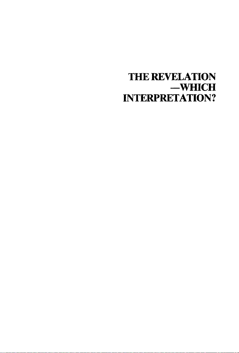 THE REVELATION—WHICH INTERPRETATION?