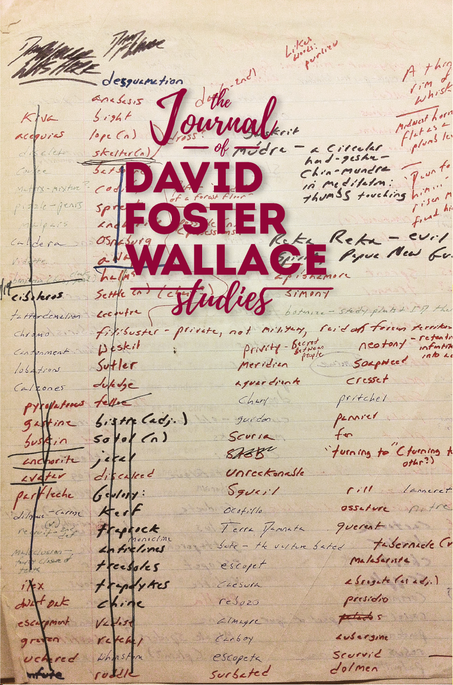 The Journal of David Foster Wallace Studies