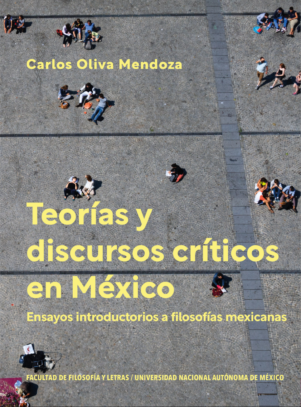 Teorías y discursos críticos en México